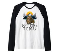 Don't Poke The Bear Avertissement Funny Grizzly Spirit Animal Manche Raglan