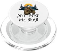 Don't Poke The Bear Avertissement Funny Grizzly Spirit Animal PopSockets PopGrip pour MagSafe