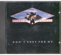 Don't Prey for Me [UK Import]