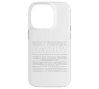 Don't Provoke Daddy, propulsé par Daughter Power Proud Dad Coque pour iPhone 14 Pro