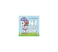 Don't Push The Button!