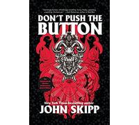 Don't Push The Button