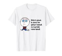 Don't Put A Cat on Your Head Funny T-Shirt
