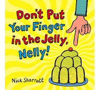 Don't Put Your Finger In The Jelly, Nelly