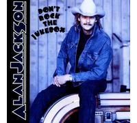 Dont Rock the Jukebox by Alan Jackson (1991-01-01)