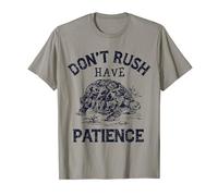 Don't rush have patience tortue Funny slow as a tortoise T-Shirt