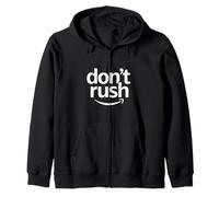Don't Rush Inspiring Uplifting Empowering Collegate Associate Sweat à Capuche