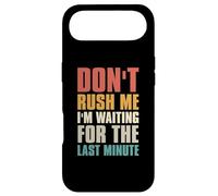 Don't Rush Me I'm Waiting for The Last Minute Rétro Vintage Coque pour iPhone Air