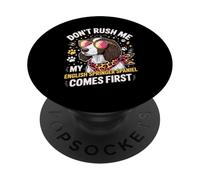 Don't Rush Me My English Springer Spaniel Comes First PopSockets PopGrip Adhésif