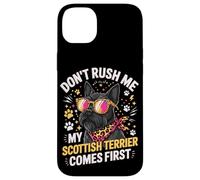 Don't Rush Me My Scottish Terrier Comes First Coque pour iPhone 14 Plus