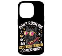 Don't Rush Me My Scottish Terrier Comes First Coque pour iPhone 14 Pro
