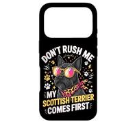 Don't Rush Me My Scottish Terrier Comes First Coque pour iPhone 17 Pro