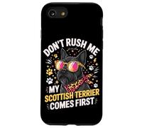 Don't Rush Me My Scottish Terrier Comes First Coque pour iPhone SE (2020) / 7/8