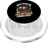 Don't Rush Me My Scottish Terrier Comes First PopSockets PopGrip pour MagSafe