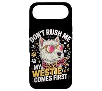 Don't Rush Me My Westie Comes First Coque pour iPhone Air