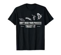 Don't Rush Your Process Citation Inspirational Journey T-Shirt