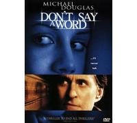 DON'T SAY A WORD