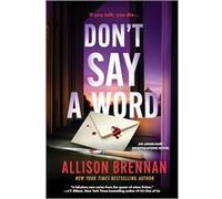 Don't Say a Word | Allison Brennan Allison Brennan (Auteur)