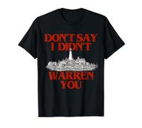 Don't Say I Didn't Warren You Lighthouse Coastal Humor T-Shirt