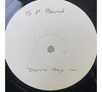 Dont Say It-12"