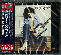 Billy Squier - Don't Say No [Import]