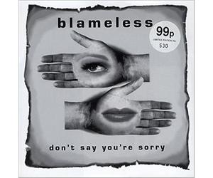 Don't Say You're Sorry