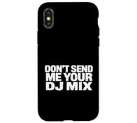 Don't Send Me Your DJ Mix Techno House Raver Festival Berlin Coque pour iPhone X/XS