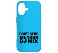Don't Send Me Your DJ Mix Techno Producer Vinyl Club Meme Coque pour iPhone 17