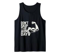 Don't Skip The Arm Day Gym Strength Bodybuilder ----- Débardeur