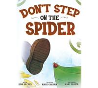 Don't Step on the Spider