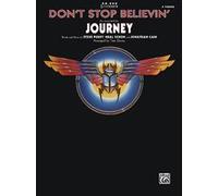 Don't Stop Believin' Sheet Piano Words and music by Steve Perry, Neal Schon, and Jonathan Cain / recorded by Journey / arr. Tom Gerou