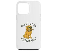 Don't Stop Retrievin' Funny Golden Retriever Beer Dog Lover Coque pour iPhone 13 Pro Max
