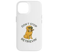 Don't Stop Retrievin' Funny Golden Retriever Beer Dog Lover Coque pour iPhone 14