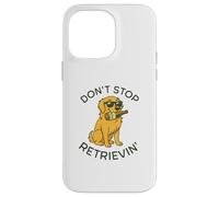 Don't Stop Retrievin' Funny Golden Retriever Beer Dog Lover Coque pour iPhone 14 Pro Max