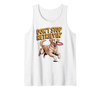 Don't Stop Retrieving Golden Retriever Chien Lover Vet Drôle Débardeur