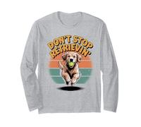 Don't Stop Retrieving Golden Retriever Chien Lover Vet Drôle Manche Longue