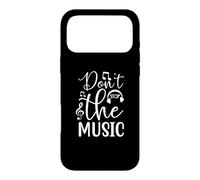Don't Stop The Music Band Rock Musician Song Musical Coque pour iPhone 17 Pro Max