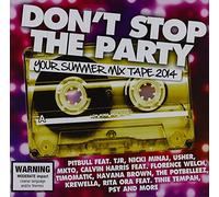 Don't Stop The Party: Your Sum [Import]