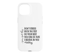 Don't Stress Rock The Test : Motivation des étudiants à l'examen Coque pour iPhone 15