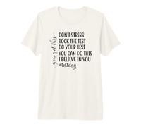Don't Stress Rock The Test : Motivation des étudiants à l'examen T-Shirt Haut de Gamme