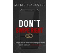 Don't Swipe Right - Astrid Blackwell - Windy Harbor Books - ebook (ePub) - Livre