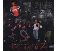 Dont Take It Personal Its Juz Biz