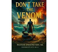 Don't Take The Venom