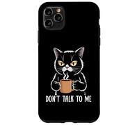 Don't Talk to Me Coque pour iPhone 11 Pro Max