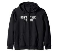 Don't Talk to Me Funny TV Watching Quote Sweat à Capuche