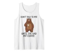 Don't Talk to Me Until I've Had My Coffee Débardeur