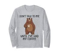 Don't Talk to Me Until I've Had My Coffee Manche Longue