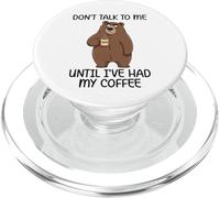 Don't Talk to Me Until I've Had My Coffee PopSockets PopGrip pour MagSafe