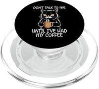 Don't Talk to Me Until I've Had My Coffee PopSockets PopGrip pour MagSafe