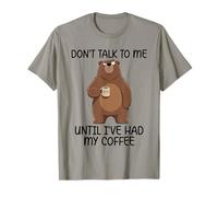 Don't Talk to Me Until I've Had My Coffee T-Shirt